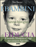 Immagine di I bambini hanno bisogno di fiducia