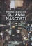 Cover of Gli anni nascosti