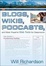 Cover of Blogs, Wikis, Podcasts, and Other Powerful Web Tools for Classrooms