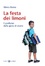 Cover of La festa dei limoni