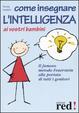 Cover of Come insegnare l'intelligenza ai vostri bambini