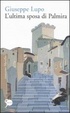 Cover of L'ultima sposa di Palmira