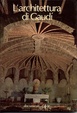 Cover of L'architettura di Gaudì