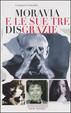 Cover of Moravia e le sue tre disgrazie