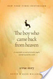 Cover of The Boy Who Came Back from Heaven