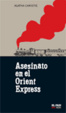 Cover of Asesinato en el Orient Express
