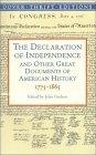 The Declaration of Independence and Other Great Documents of American History 1775-1865 (Dover Thrift Editions)