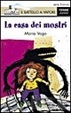 Cover of La casa dei mostri