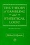 Cover of "The Theory of Gambling and Statistical Logic, Revised Edition"