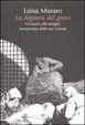 Cover of La signora del gioco