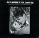 Cover of Accadde una notte