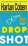 Cover of "Drop Shot"