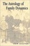 Cover of The Astrology of Family Dynamics