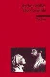 The Crucible. A Play in Four Acts. (Fremdsprachentexte). (Lernmaterialien)