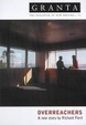 Cover of Granta 72 - The Overreachers