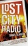 Cover of "Lost City Radio"