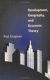 Cover of Development, Geography, and Economic Theory