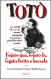 Cover of Fegato qua, fegato là, fegato fritto e baccalà