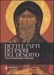 Cover of Detti e fatti dei Padri del deserto