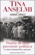 Cover of Storia di una passione politica