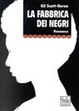 Cover of La fabbrica dei negri