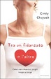 Cover of Tra un fidanzato e l'altro