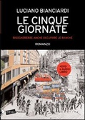 Le Cinque Giornate Bisognerebbe occupare anche le banche