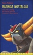 Cover of Mazinga nostalgia