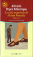Cover of La vida exagerada de Martín Romaña. Volumen I