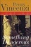 Cover of "Something Dangerous"