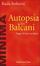 Cover of Autopsia dei Balcani