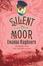 Cover of Silent on the Moor