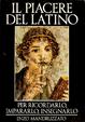Cover of Il piacere del latino