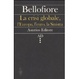 Cover of La crisi globale, l'Europa, l'euro, la Sinistra