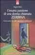 Cover of L'insana passione di una donna chiamata Zerbina