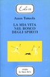 Cover of La mia vita nel bosco degli spiriti