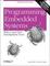Cover of "Programming Embedded Systems"