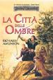 Cover of La Città delle Ombre