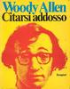 Cover of Citarsi addosso
