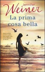 Più riguardo a La prima cosa bella