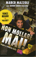 Cover of Non mollare mai!