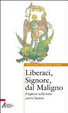 Cover of Liberaci, Signore, dal maligno. Preghiere nella lotta contro Satana