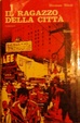 Cover of Il ragazzo della città