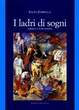 Cover of I ladri di sogni