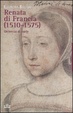 Cover of Renata di Francia (1510-1575)