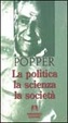 Cover of La politica, la scienza, la società