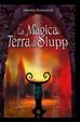 Cover of La Magica Terra di Slupp