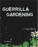 Cover of Guerrilla Gardening
