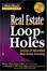 Cover of Real Estate Loopholes