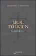 Cover of J.R.R. Tolkien. La biografia.